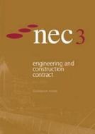 Nec3 Engineering And Construction Contract Guidance Notes Ecc (june 2005) di Nec edito da Ice Publishing