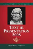 Text & Presentation, 2008 di Stratos E. Constantinidis edito da McFarland