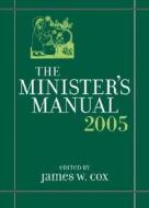 The Minister's Manual edito da Jossey-Bass