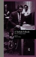 A Turkish Folktale edito da Taylor & Francis Inc