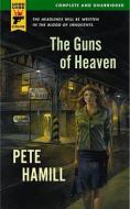 The Guns of Heaven di Pete Hamill edito da Hard Case Crime