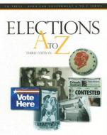 Elections A To Z edito da Sage Publications Inc