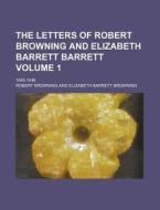 The Letters Of Robert Browning And Eliza di Robert Browning edito da Rarebooksclub.com