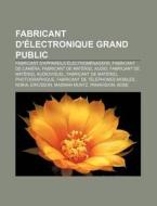 Fabricant D' Lectronique Grand Public: H di Livres Groupe edito da Books LLC, Wiki Series