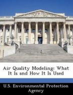 Air Quality Modeling edito da Bibliogov