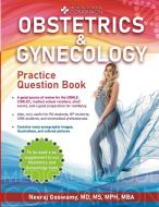 Medical School Companion Obstetrics and Gynecology Practice Question Book di Neeraj Goswamy edito da Lulu.com