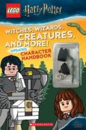 Witches, Wizards, Creatures, and More! Updated Character Handbook (Lego Harry Potter) di Samantha Swank edito da SCHOLASTIC