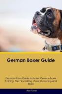 German Boxer Guide  German Boxer Guide Includes di Alan Turner edito da Desert Thrust Ltd