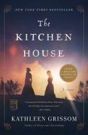 The Kitchen House di Kathleen Grissom edito da FIRESIDE BOOKS
