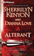 Alterant di Sherrilyn Kenyon, Dianna Love edito da Brilliance Audio