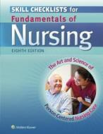 Skill Checklists For Fundamentals Of Nursing di Carol Taylor, Carol Lillis, Pamela Lynn edito da Lippincott Williams And Wilkins