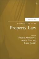 Modern Studies In Property Law, Volume 12 edito da Bloomsbury Publishing PLC