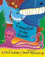 Commotion in the Ocean di Giles Andreae edito da Tiger Tales