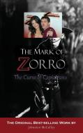 The Mark of Zorro di Johnston Mcculley edito da IAP