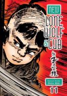 New Lone Wolf And Cub Volume 11 di Kazuo Koike edito da Dark Horse Comics