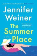 The Summer Place di Jennifer Weiner edito da CTR POINT PUB (ME)