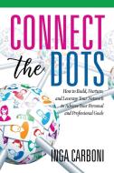 Connect The Dots di Inga Carboni edito da Information Age Publishing