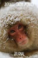 JAPANESE SNOW MONKEY JOURNAL di Pup The World edito da INDEPENDENTLY PUBLISHED