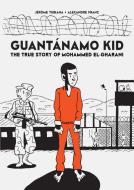 Guantanamo Kid di Franc Alexandre edito da SelfMadeHero
