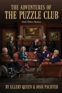 The Adventures of the Puzzle Club di Ellery Queen, Josh Pachter edito da Crippen & Landru, Publishers
