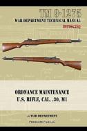 U.S. Rifle, Cal. .30, M1 di Department War Department edito da Periscope Film LLC