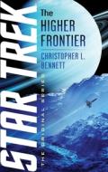 The Higher Frontier di Christopher L. Bennett edito da STAR TREK