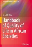 Handbook Of Quality Of Life In African Societies edito da Springer Nature Switzerland Ag