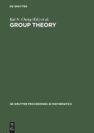 Group Theory di Kai Nah Cheng, Yu Kiang Leong edito da De Gruyter