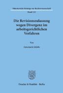 Die Revisionszulassung wegen Divergenz im arbeitsgerichtlichen Verfahren. di Annemarie Jakobs edito da Duncker & Humblot GmbH