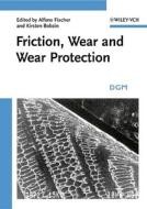 Friction, Wear And Wear Protection edito da Wiley-vch Verlag Gmbh