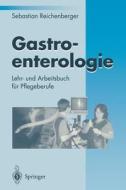 Gastroenterologie di Sebastian Reichenberger edito da Springer Berlin Heidelberg