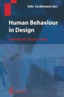 Human Behaviour in Design edito da Springer Berlin Heidelberg