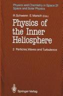 Physics of the Inner Heliosphere II edito da Springer Berlin Heidelberg
