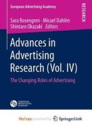 Advances In Advertising Research (Vol. IV) edito da Springer Nature B.V.