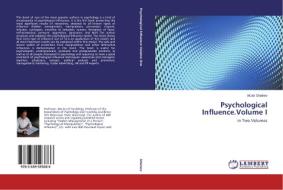 Psychological Influence.Volume I di Victor Sheinov edito da LAP Lambert Academic Publishing