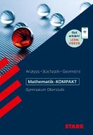 STARK Mathematik-KOMPAKT Gymnasium - Kompendium Oberstufe di Alfred Müller edito da Stark Verlag GmbH