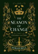 The Season of Change di Norah Bell edito da NOVA MD