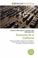 Conomie De La Californie di #Miller,  Frederic P.