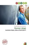 Gunner (dog) edito da Fidel