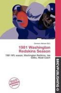 1981 Washington Redskins Season edito da Brev Publishing