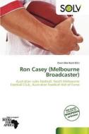 Ron Casey (melbourne Broadcaster) edito da Duc