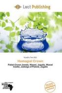 Homagial Crown edito da Lect Publishing