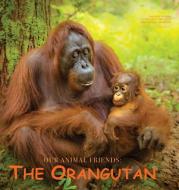 The Orangutan di Katesalin Pagkaihang edito da Katesalin Pagkaihang