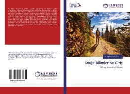Doga Bilimlerine Giris di Mehmet Degerliyurt edito da LAP Lambert Academic Publishing