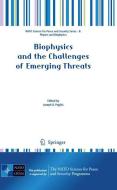 Biophysics and the Challenges of Emerging Threats edito da Springer-Verlag GmbH