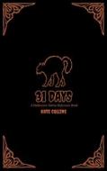 31 Days di Kate Collins edito da RYVVOLTE RECORDS