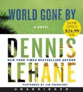 World Gone By di Dennis Lehane edito da HarperAudio