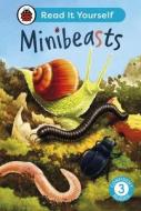 Minibeasts: Read It Yourself - Level 3 Confident Reader di Ladybird edito da Penguin Random House Children's UK