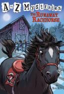 The Runaway Racehorse di Ron Roy edito da RANDOM HOUSE