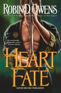 Heart Fate di Robin D. Owens edito da BERKLEY BOOKS